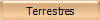 Terrestres